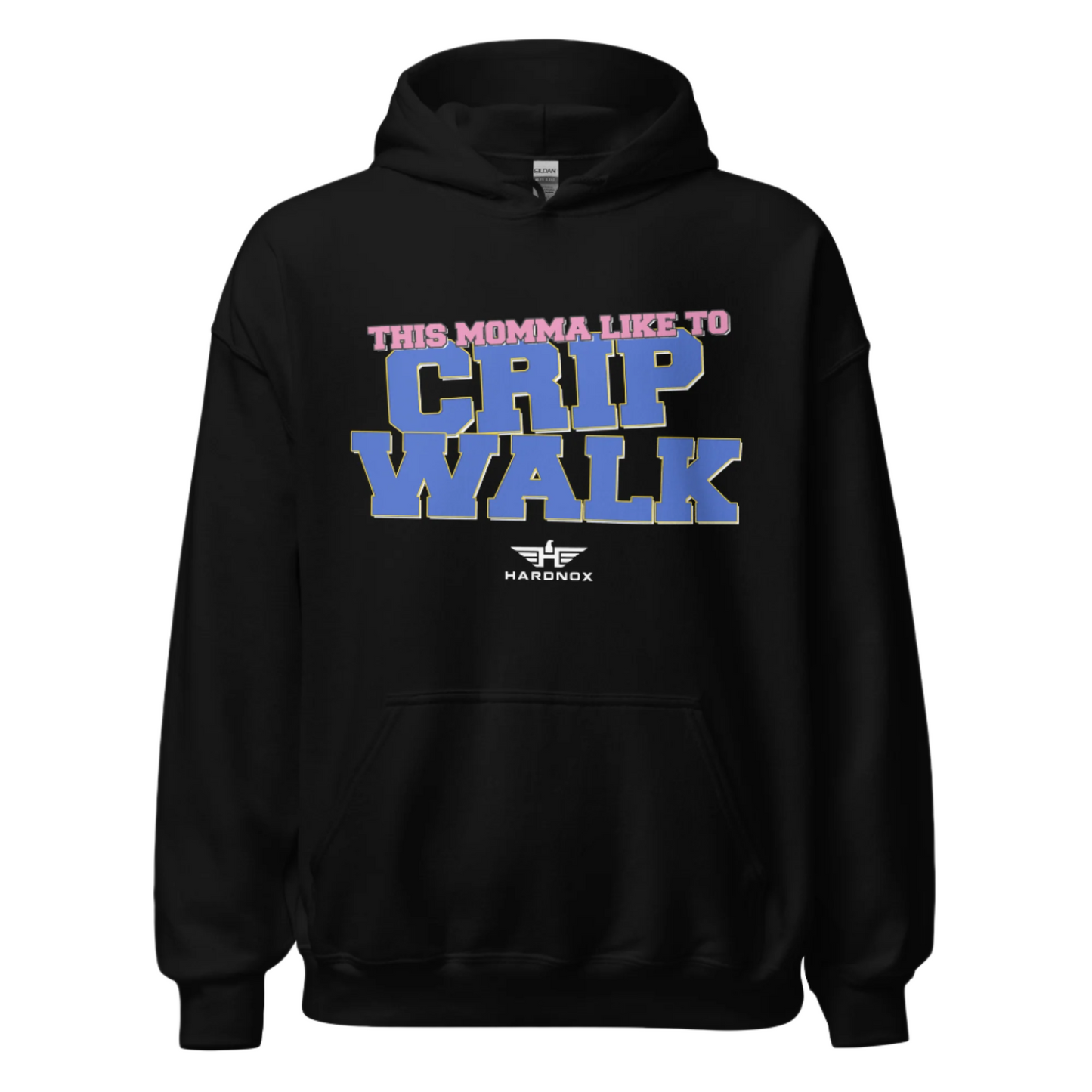 "THIS MOMMA LIKE TO CRIP WALK" Hoodie