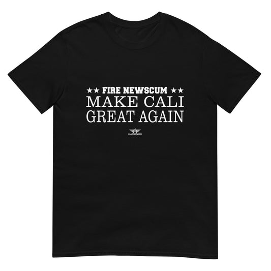 BLACK "FIRE Newscum Make Cali Great Again" T-Shirt