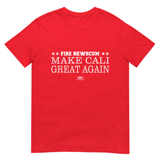RED "FIRE Newscum Make Cali Great Again" T-Shirt