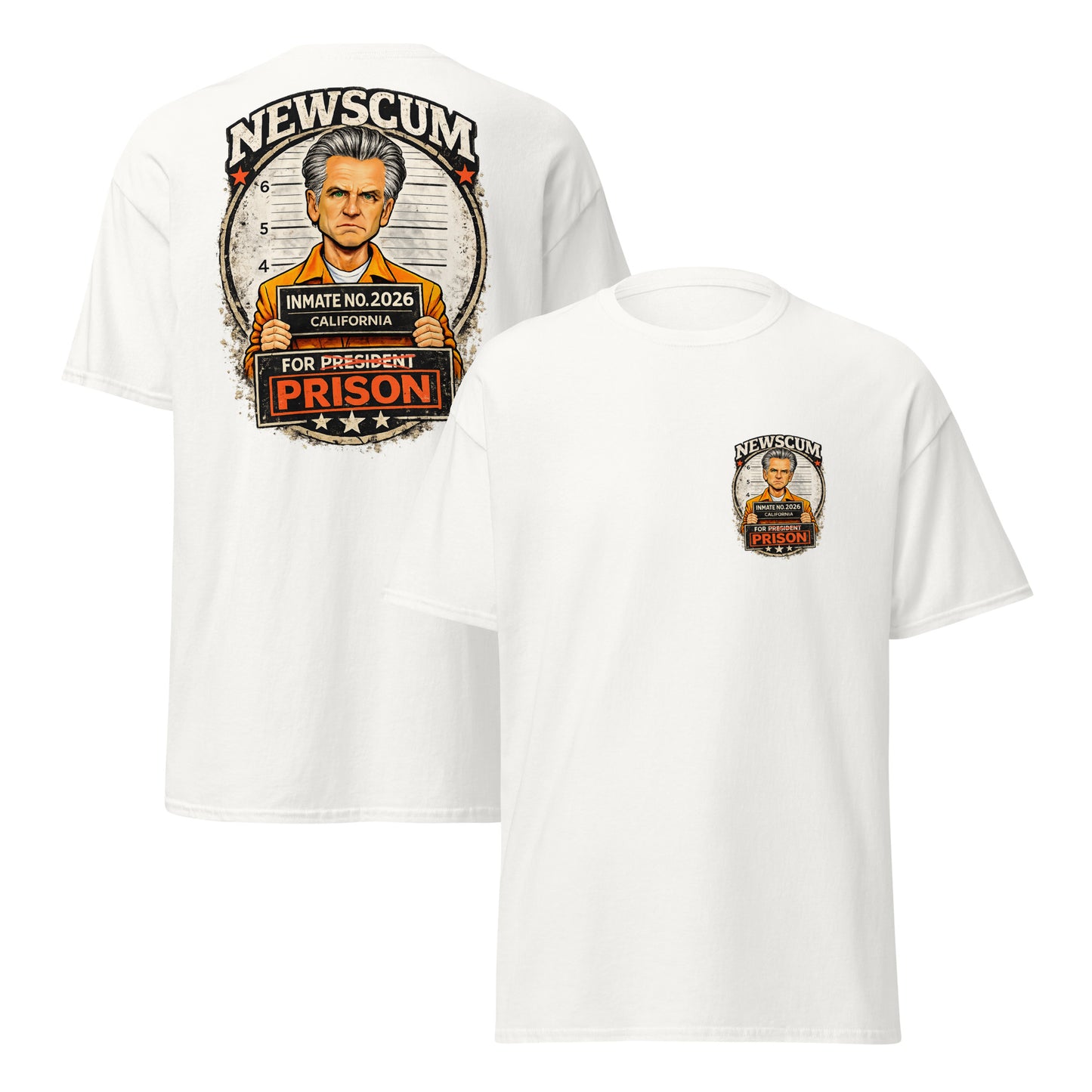 WHITE FRONT AND BACK LOGO "NEWSCUM FOR PRISON" T-Shirt